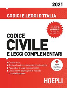 Libro Codice civile e leggi complementari 2021 Luigi Franchi Virgilio Feroci Santo Ferrari