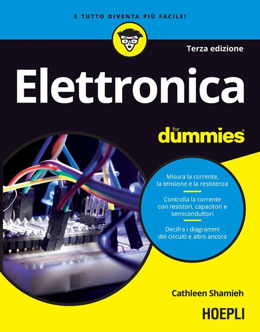 Elettronica for dummies - Gordon McComb,Cathleen Shamieh,P. Poli - ebook
