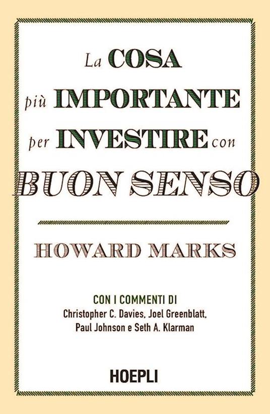 La cosa più importante per investire con buon senso - Howard Marks - copertina
