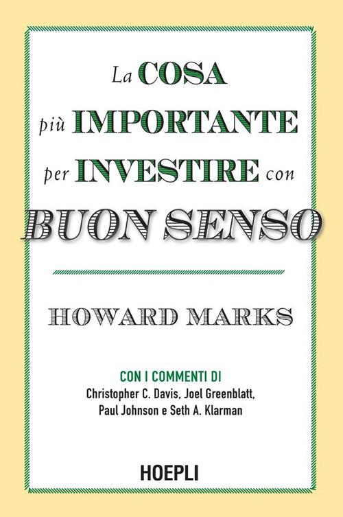 La cosa più importante per investire con buon senso - Howard Marks,Silvia Piparo - ebook