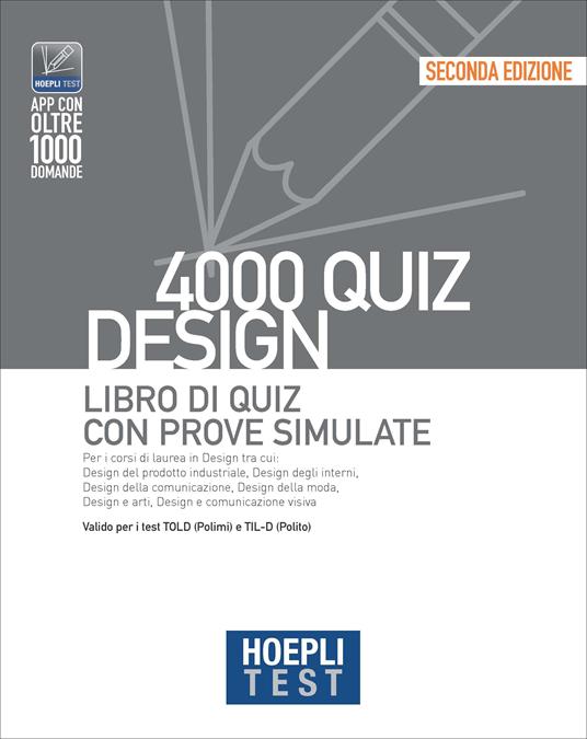 Hoepli test. 4000 quiz. Design. Libro di quiz con prove simulate - copertina
