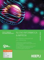 Nuovo informatica & impresa. Ediz. verde. Per relazioni internazionali per il marketing. Per gli Ist. tecnici commerciali. Con e-book. Con espansione online