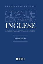 Grande dizionario di inglese. Inglese-italiano, italiano-inglese