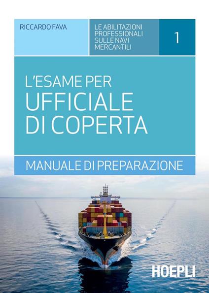 L' esame per ufficiale di coperta. Manuale di preparazione - Riccardo Fava - ebook
