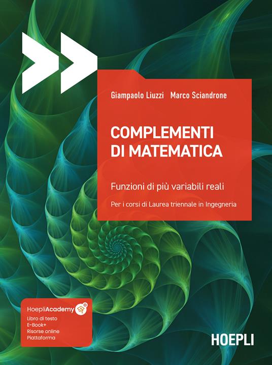 Complementi di matematica. Funzioni di più variabili reali - Giampaolo Liuzzi,Marco Sciandrone - copertina