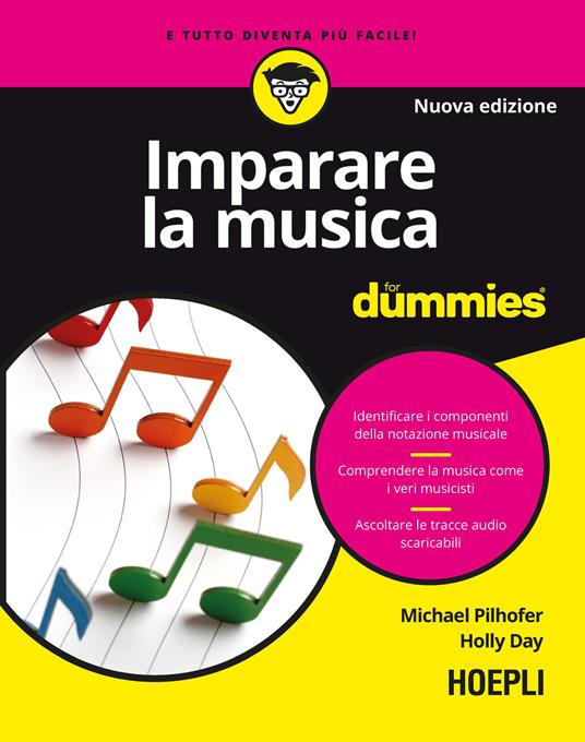 Imparare la musica for dummies. Con file audio MP3 - Michael Pilhofer,Holly Day - copertina