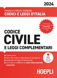 Codice civile e leggi complementari 2024. Con espansione online