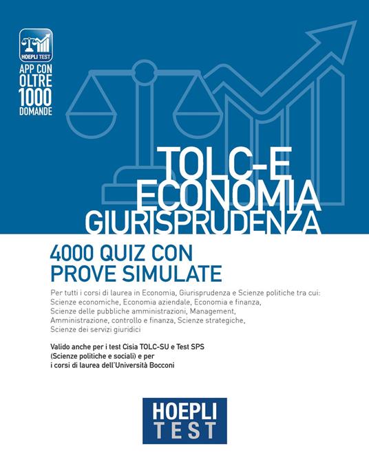 Hoepli test. TOLC-E Economia, Giurisprudenza. 4000 quiz con prove simulate - copertina
