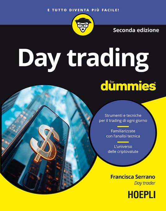 Day trading for dummies. Nuova ediz. - Francisca Serrano - copertina