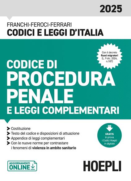 Codice di procedura penale e leggi complementari 2025. Con aggiornamenti online - Luigi Franchi,Virgilio Feroci,Santo Ferrari - copertina