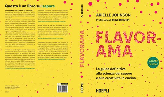 Flavorama. La guida definitiva alla scienza del sapore e alla creatività in cucina - Arielle Johnson - 2