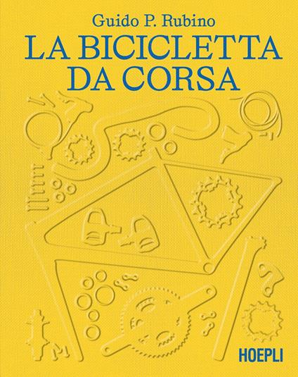 La bicicletta da corsa - Guido P. Rubino - copertina