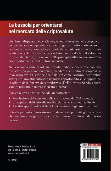 Investire in bitcoin e criptovalute. Dentro la rivoluzione digitale che sta cambiando il mondo degli investimenti - Luca Boiardi - 2