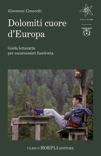 Dolomiti cuore d’Europa - Giovanni Cenacchi,Andrea Gobetti,Giuseppe Mendicino - ebook