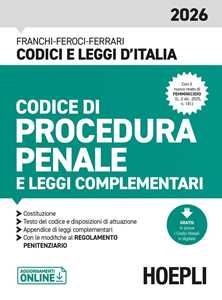 Codice di procedura penale e leggi complementari 2026. Nuova ediz.