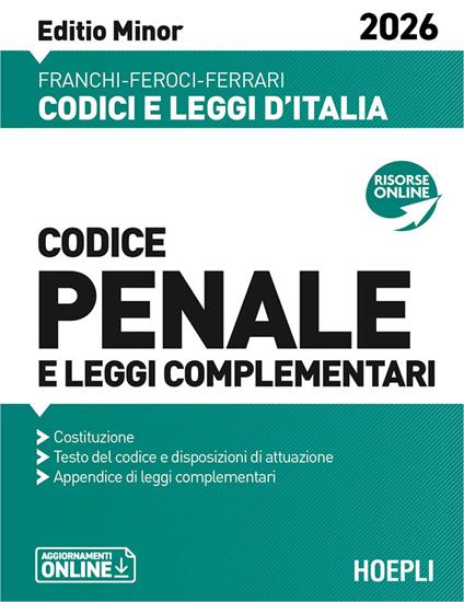 Codice penale e leggi complementari. Editio Minor 2026. Nuova ediz. - Luigi Franchi,Virgilio Feroci,Santo Ferrari - copertina