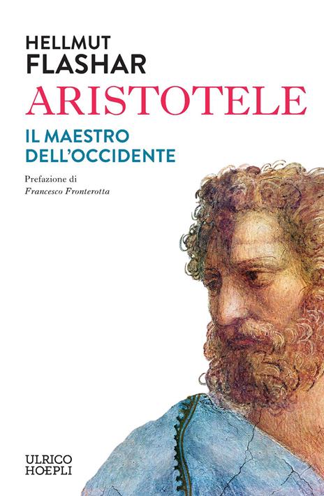 Aristotele. Il maestro dell'Occidente - Hellmut Flashar - copertina