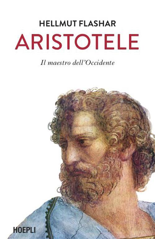 Aristotele. Il maestro dell'Occidente - Hellmut Flashar - copertina