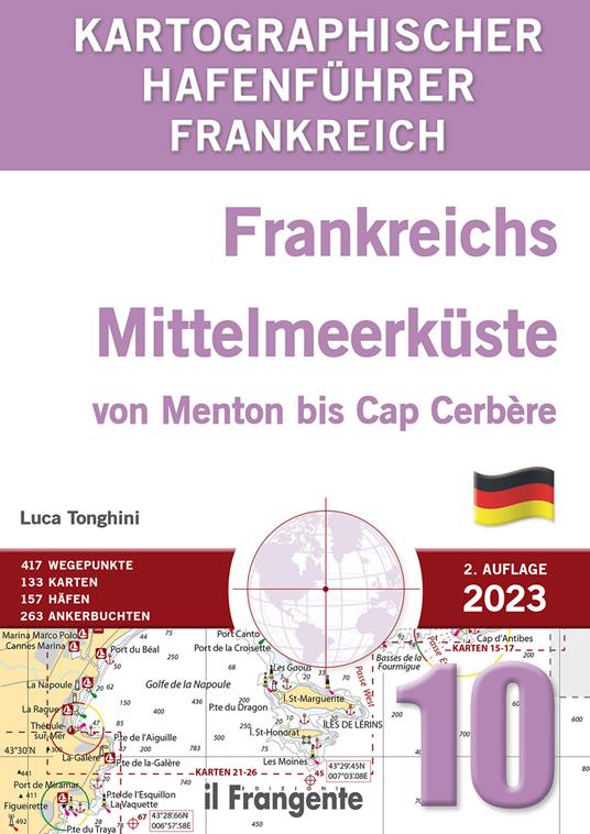 Frankreichs Mittelmeerküste von Menton bis Cap Cerbère P10 - Luca Tonghini - copertina