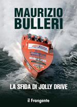 La sfida di Jolly Drive