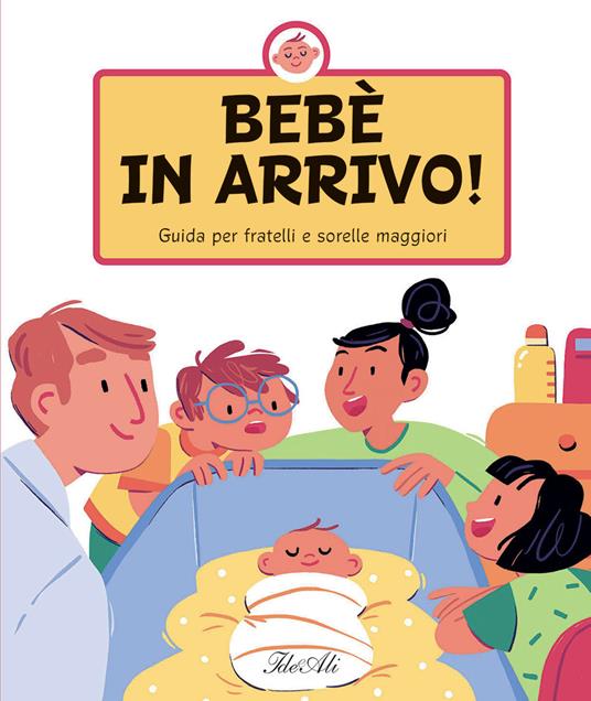 Bebè in arrivo! Guida per fratelli e sorelle maggiori. Ediz. a colori - Lenka Chytilová - copertina