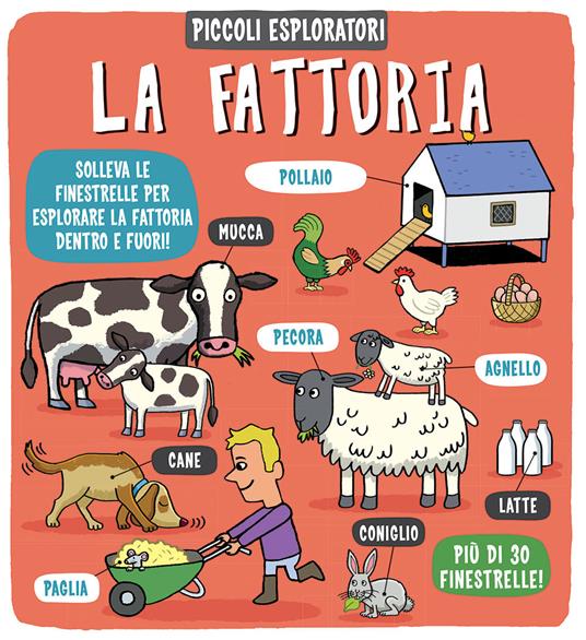 La fattoria. Piccoli esploratori. Ediz. a colori - copertina