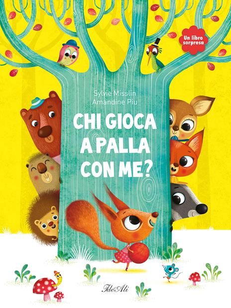 Chi gioca a palla con me? Ediz. a colori - Sylvie Misslin,Amandine Piu - copertina