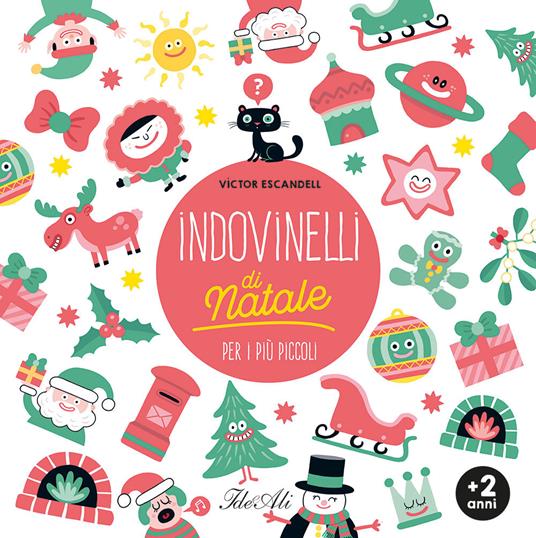 Indovinelli di Natale per i più piccoli. Ediz. a colori - Victor Escandell - copertina