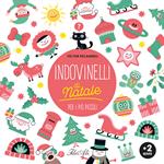 Indovinelli di Natale per i più piccoli. Ediz. a colori