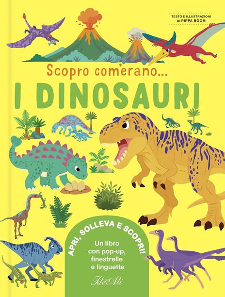I dinosauri. Scopro com'erano.... Ediz. a colori - Boom Pippa - copertina