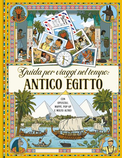 Guida per viaggi nel tempo: antico Egitto. Ediz. a colori - Emma Roberts - copertina