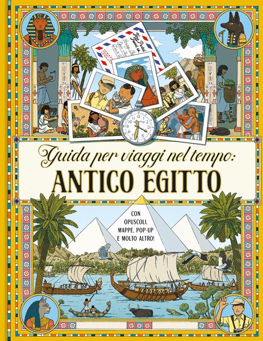 Guida per viaggi nel tempo: antico Egitto. Ediz. a colori - Emma Roberts - copertina