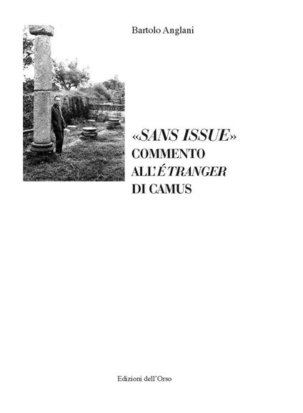 «Sans issue». Commento all'«Étranger» di Camus. Ediz. critica - Bartolo Anglani - copertina