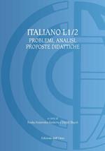 Italiano L1/2. Problemi, analisi, proposte didattiche. Ediz. italiana, russa e polacca