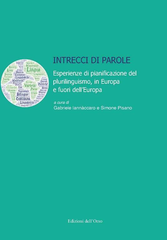Intrecci di parole. Esperienze di pianificazione del plurilinguismo, in Europa e fuori dell'Europa - copertina