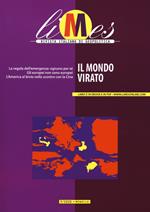 Limes. Rivista italiana di geopolitica (2020). Vol. 3: Il mondo virato