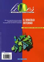 Limes. Rivista italiana di geopolitica (2020). Vol. 4: Il vincolo interno