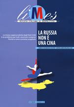 Limes. Rivista italiana di geopolitica (2020). Vol. 5: La Russia non è una Cina