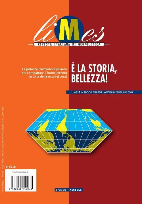 Limes. Rivista italiana di geopolitica (2020). Vol. 8 È la storia