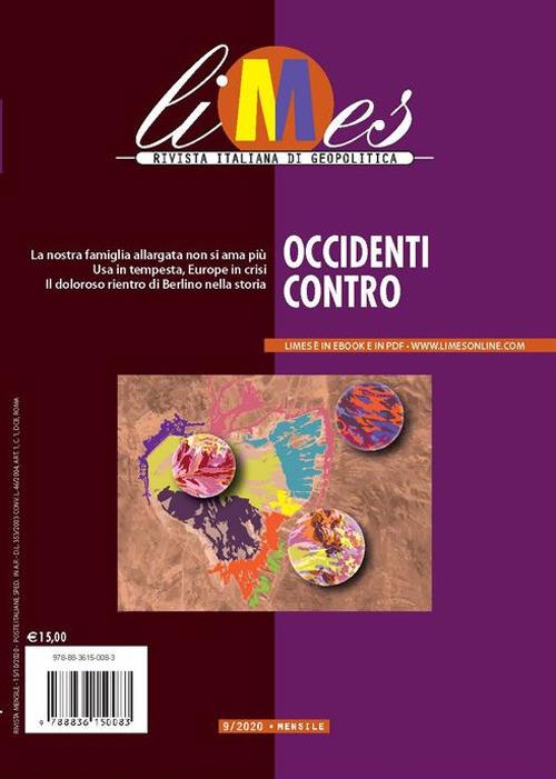 Limes. Rivista italiana di geopolitica (2020). Vol. 9: Occidenti contro - copertina