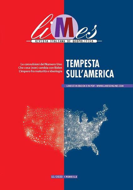 Limes. Rivista italiana di geopolitica (2020). Vol. 11: Tempesta sull'America - copertina