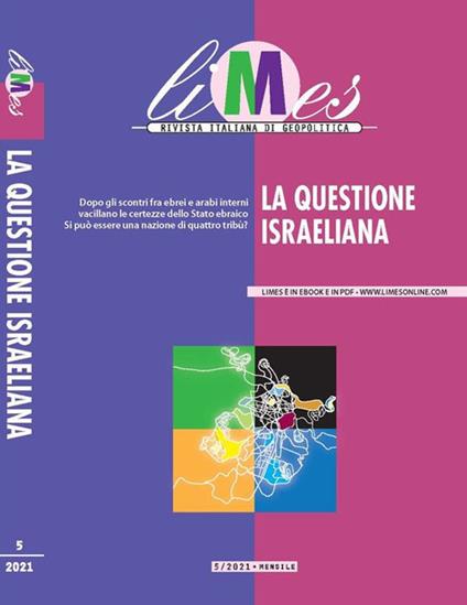 Limes. Rivista italiana di geopolitica (2021). Vol. 5: La questione israeliana - copertina