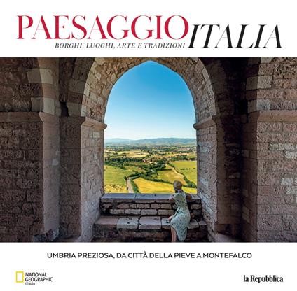 Umbria preziosa, da Città della Pieve a Montefalco. Paesaggio Italia. Vol. 1 - copertina