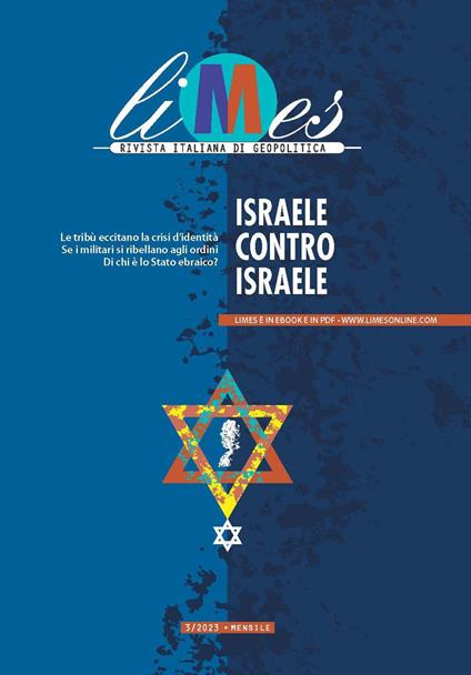 Limes. Rivista italiana di geopolitica (2023). Vol. 3: Israele contro Israele - copertina