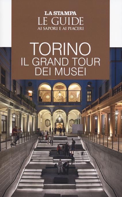 Torino. Il gran tour dei musei - copertina