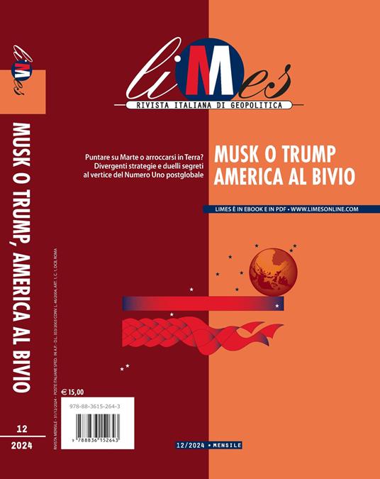Limes. Rivista italiana di geopolitica (2024). Vol. 12: Musk o Trump, America al bivio - copertina
