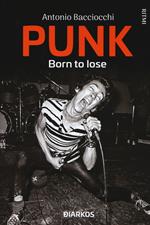 Punk. Born to lose