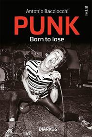 Punk. Born to lose