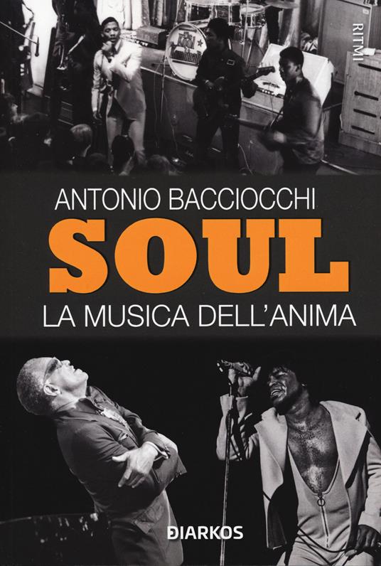 Soul. La musica dell'anima - Antonio Bacciocchi - copertina