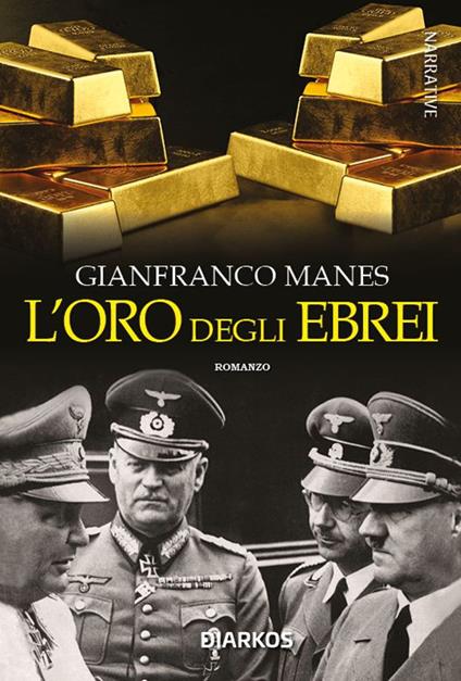 L'oro degli ebrei - Gianfranco Manes - copertina